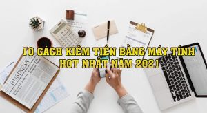 Kiếm tiền bằng máy tính